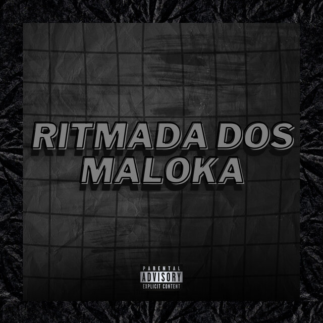 RITMADA DOS MALOKA