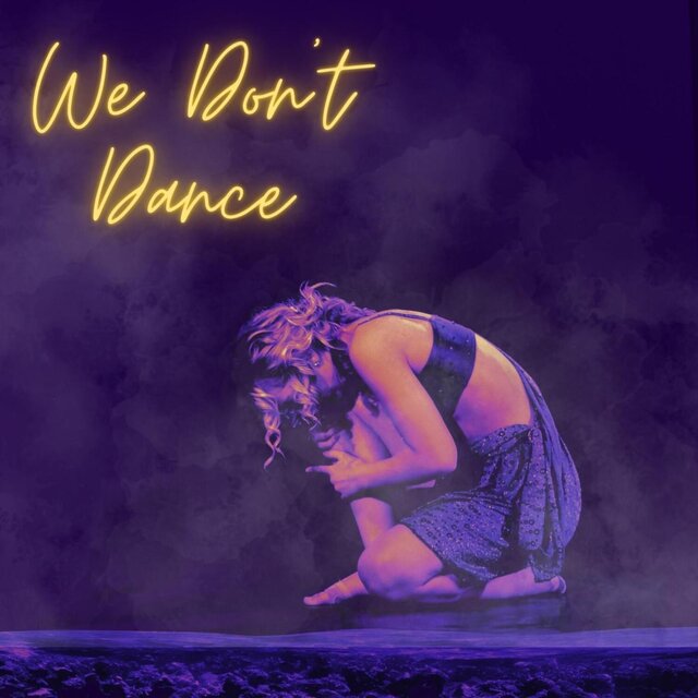 We Don't Dance