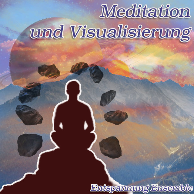 Meditation und Visualisierung