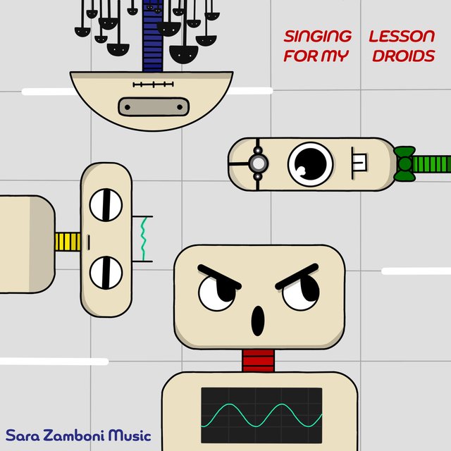 Singing Lesson For My Droids