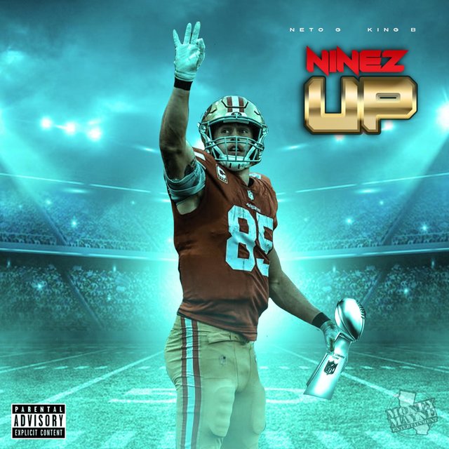 Ninez Up (feat. King B)
