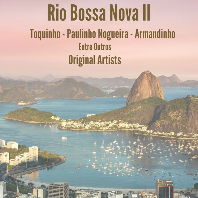 Rio Bossa Nova II - Original Artists