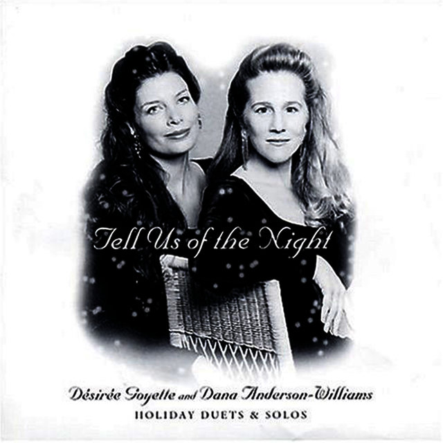 Tell Us Of The Night (w- Dana Anderson Williams)
