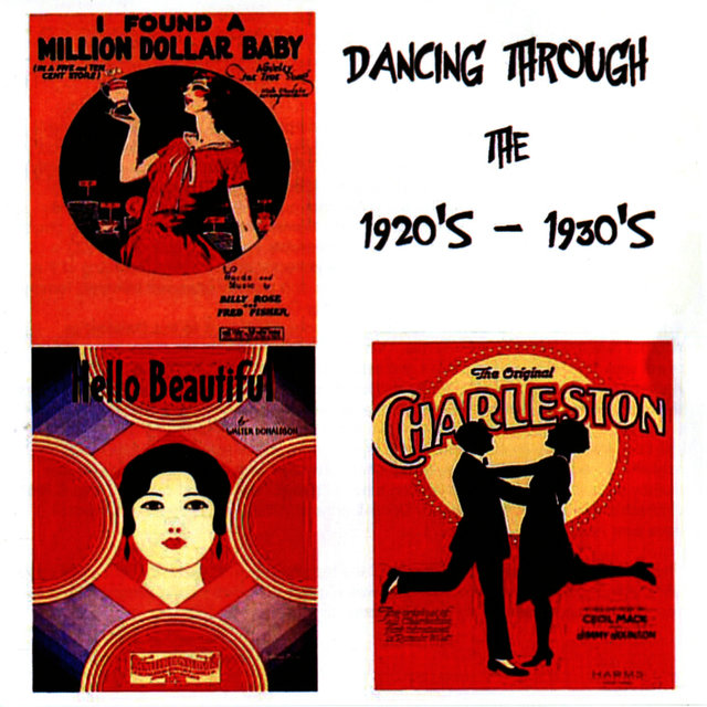Dancing Through the 1920s - 1930s