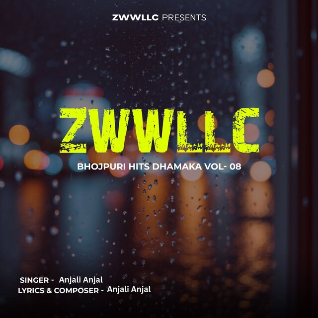 ZWWLLC Bhojpuri Hits Dhamaka Vol 08