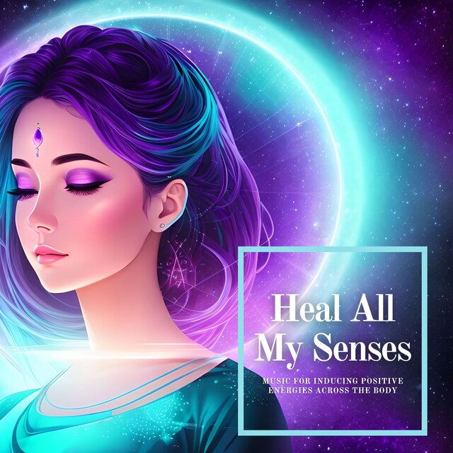Heal All My Senses: Music for Inducing Positive Energies Across the Body