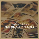 Unforgettable (feat. Lakieta Bagwell)