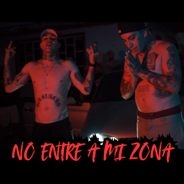 No Entre a Mi Zona