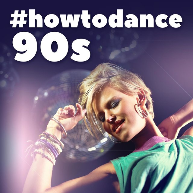 #howtodance 90s