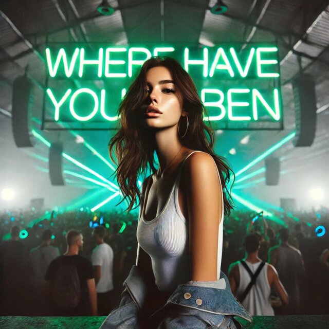 Where Have You Been (Techno)