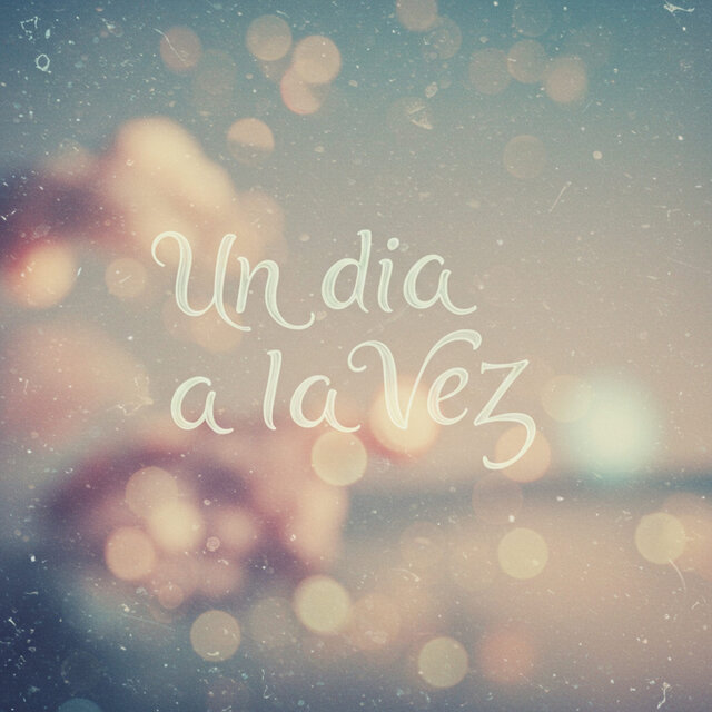 Un Dia A La Vez