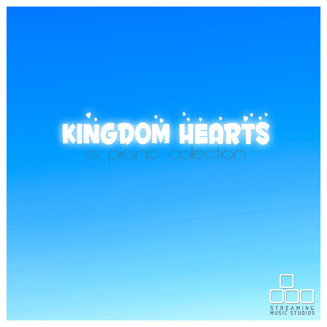Kingdom Hearts - A Piano Collection