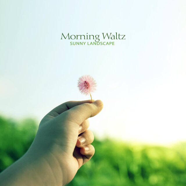 Morning waltz