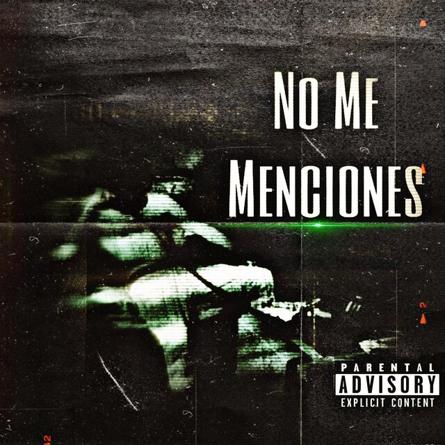 No Me Mencione