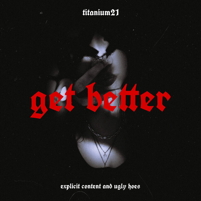 GET BETTER