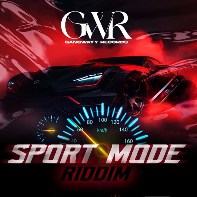 Sport Mode Riddim