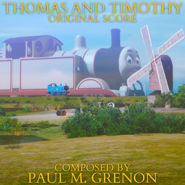 Thomas and Timothy (Original Score)
