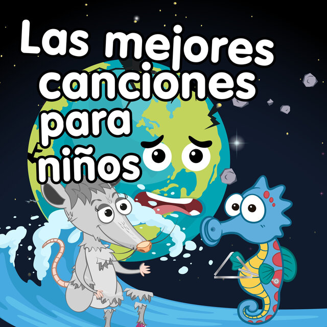 Las Mejores Canciones Para Niños