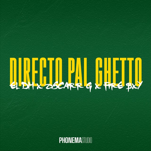 Directo Pal Ghetto