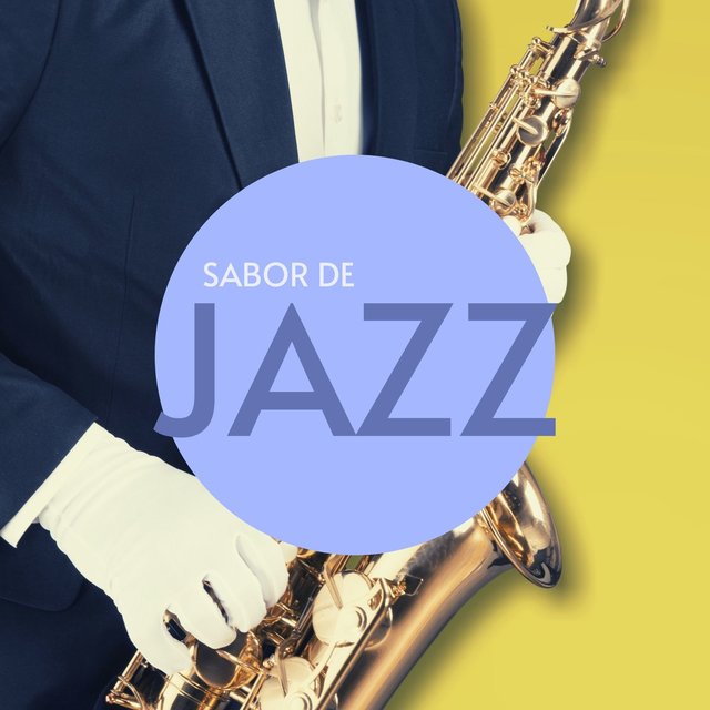 Sabor de Jazz: Canciones con Saxofón de Jazz Alegre y Clásico