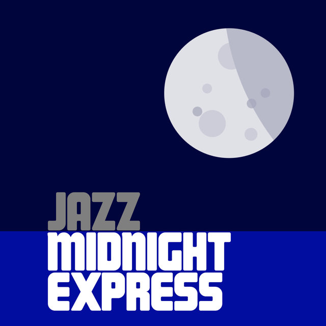Jazz: Midnight Express
