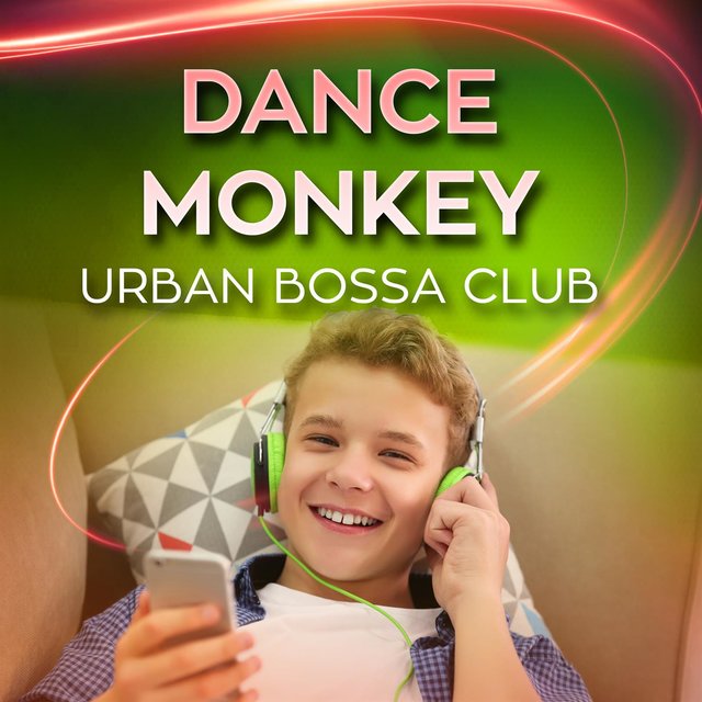 Dance Monkey