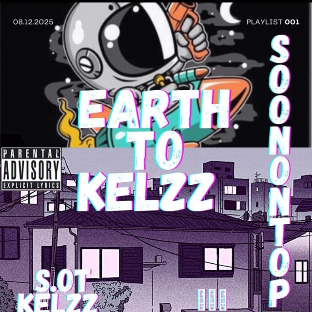 Earth to Kelzz