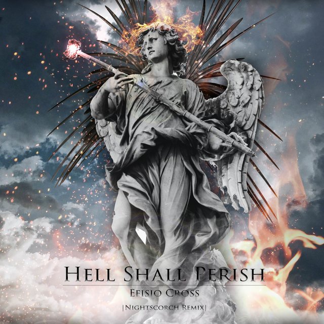 Hell Shall Perish (Remix)