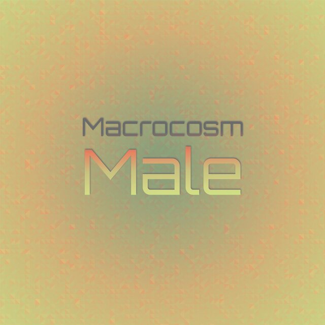 Macrocosm Male