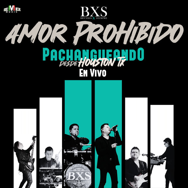 Amor Prohibido (En Vivo, Pachangueando desde Houston, TX)