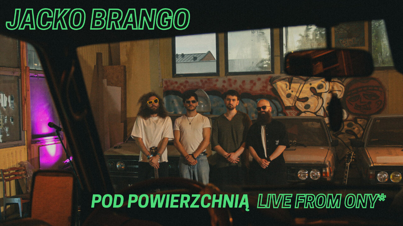 Pod powierzchnią (LIVE FROM ONY*)