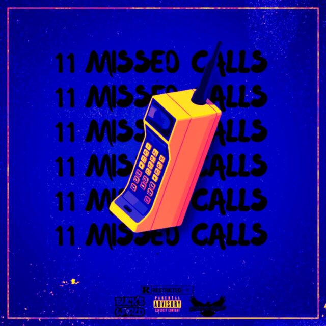 11 Missed Calls