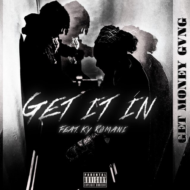Get It In (feat. Ky_Rømani)