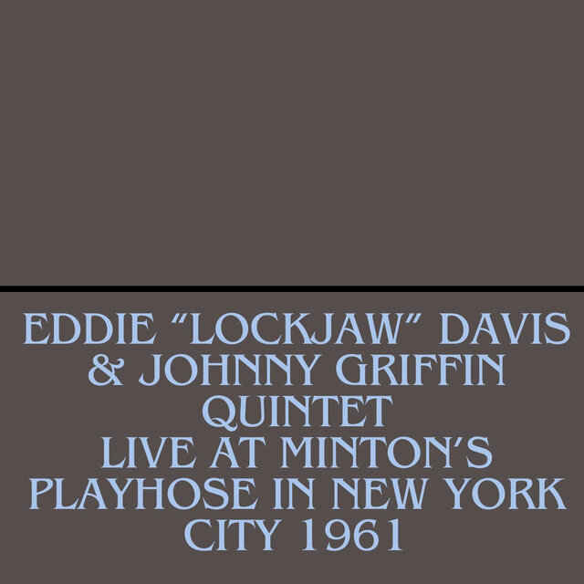 Live At Minton's Playhouse in NewYork City 1961