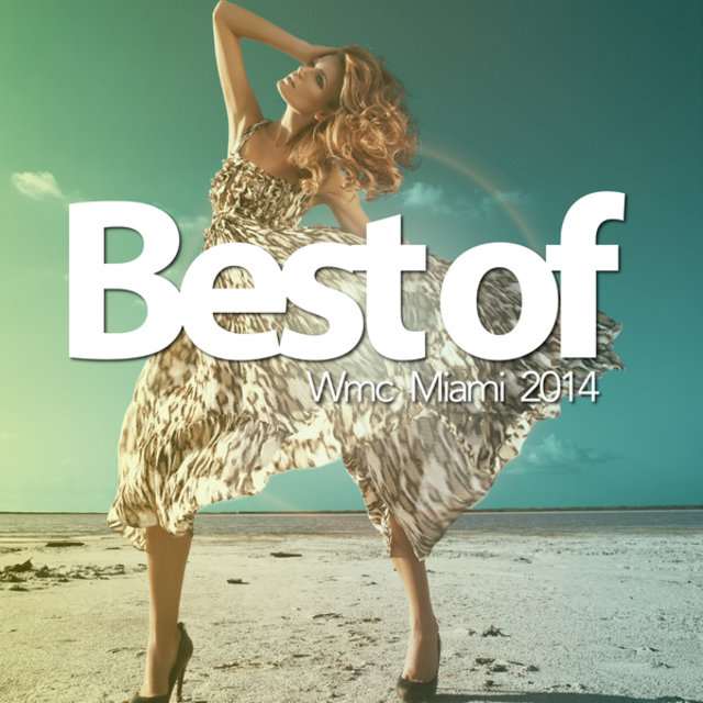 Best of WMC Miami 2014