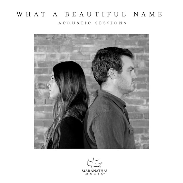 What A Beautiful Name (Acoustic)