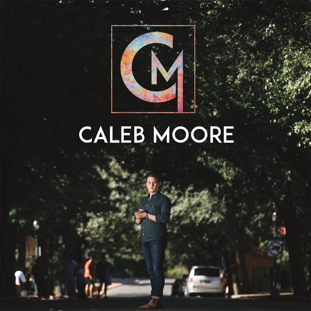 Caleb Moore - EP