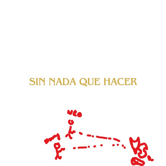 sin nada que hacer