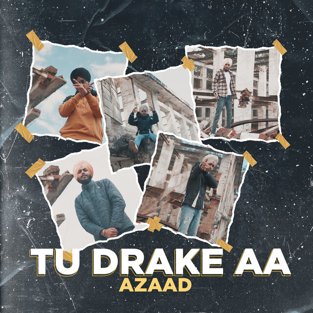 Tu Drake Aa