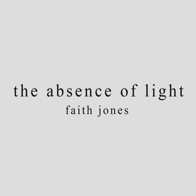 The Absence of Light