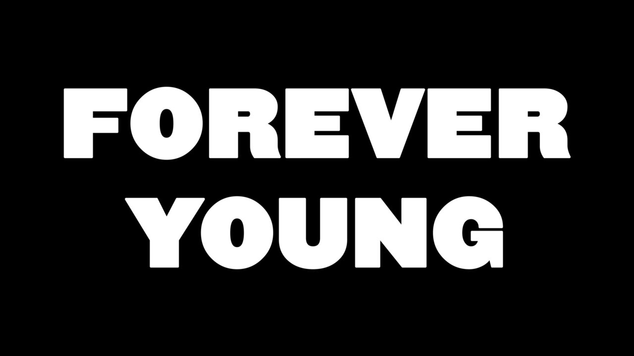 Forever Young (From Shadow Kingdom)