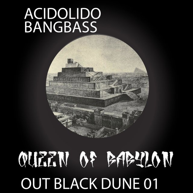 Queen of Babylon (feat. Acidolido)