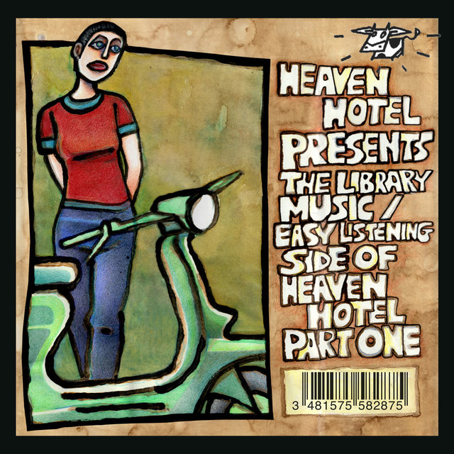 The Library Music/Easy Listening Side of Heaven Hotel Part One