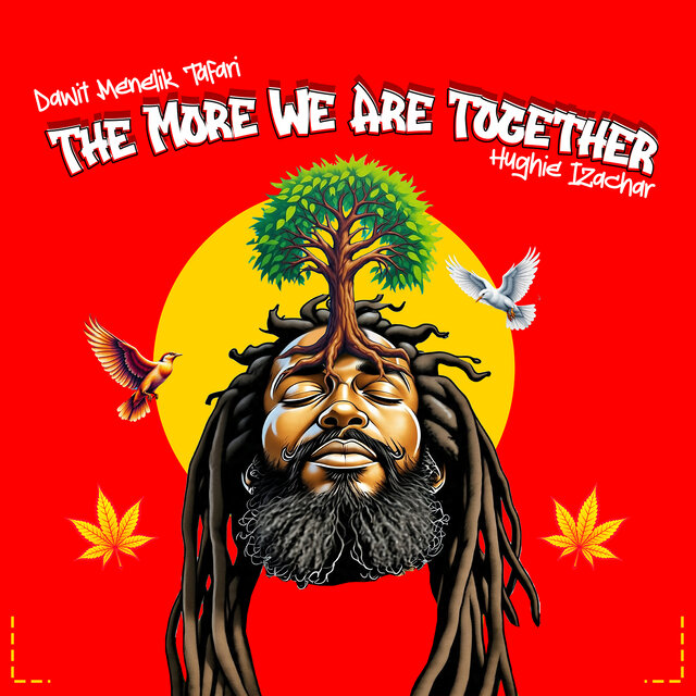 The More We Are Together