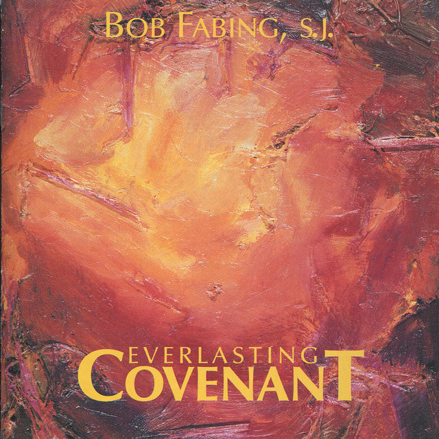 Everlasting Covenant (Re-mastered)