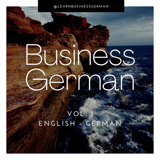 Business German, Vol. 1 (English-German)