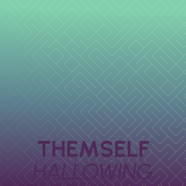 Themself Hallowing