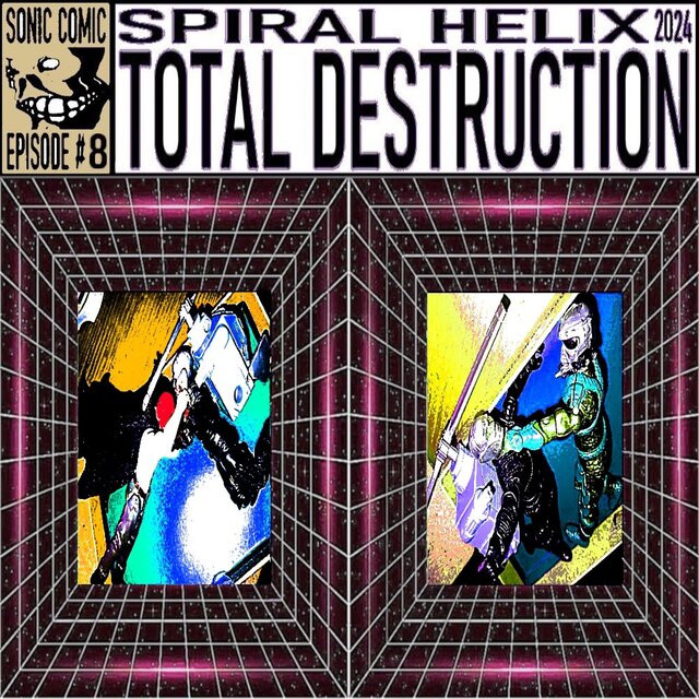 Total Destruction Sonic Comic Episode # 8