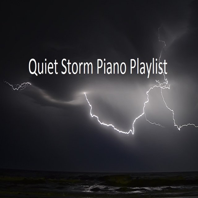 Quiet Storm Piano Playlist