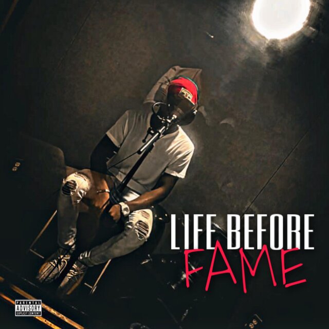 LIFE BEFORE FAME